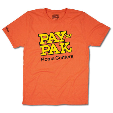 Pay N Pak Home Centers T-Shirt Front Orange