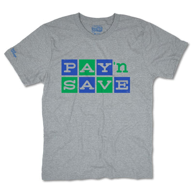 Pay 'n Save Drugstore T-Shirt Front Light Gray