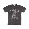 I Milked Rosebud T-Shirt Front Dark Brown